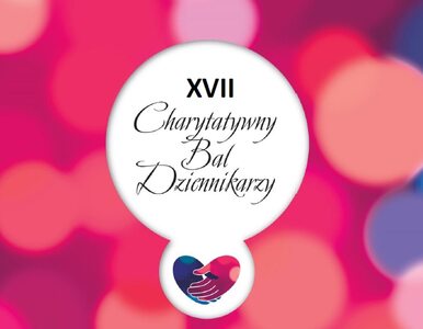 Miniatura: XVII Charytatywny Bal Dziennikarzy