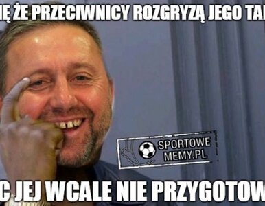 Miniatura: „Przeciwnicy nie rozgryzą taktyki, jesli...