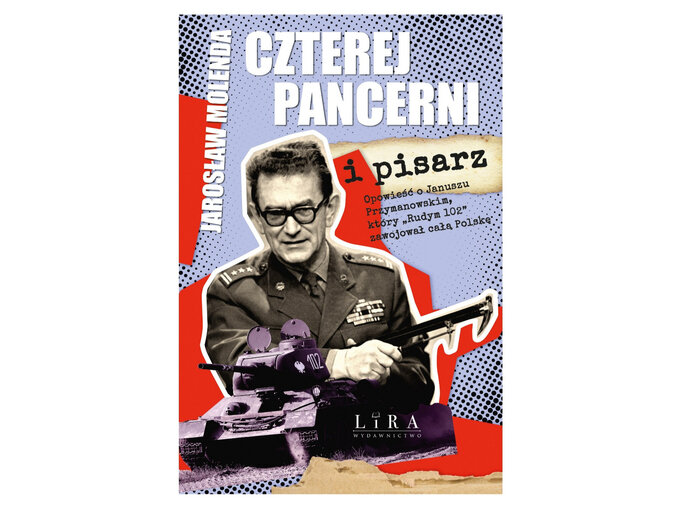 „Czterej pancerni i pisarz” Jarosław Molenda
