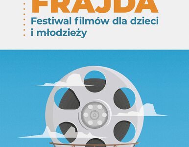 Miniatura: FRAJDA - nowy Festiwal dla Dzieci i Młodzieży