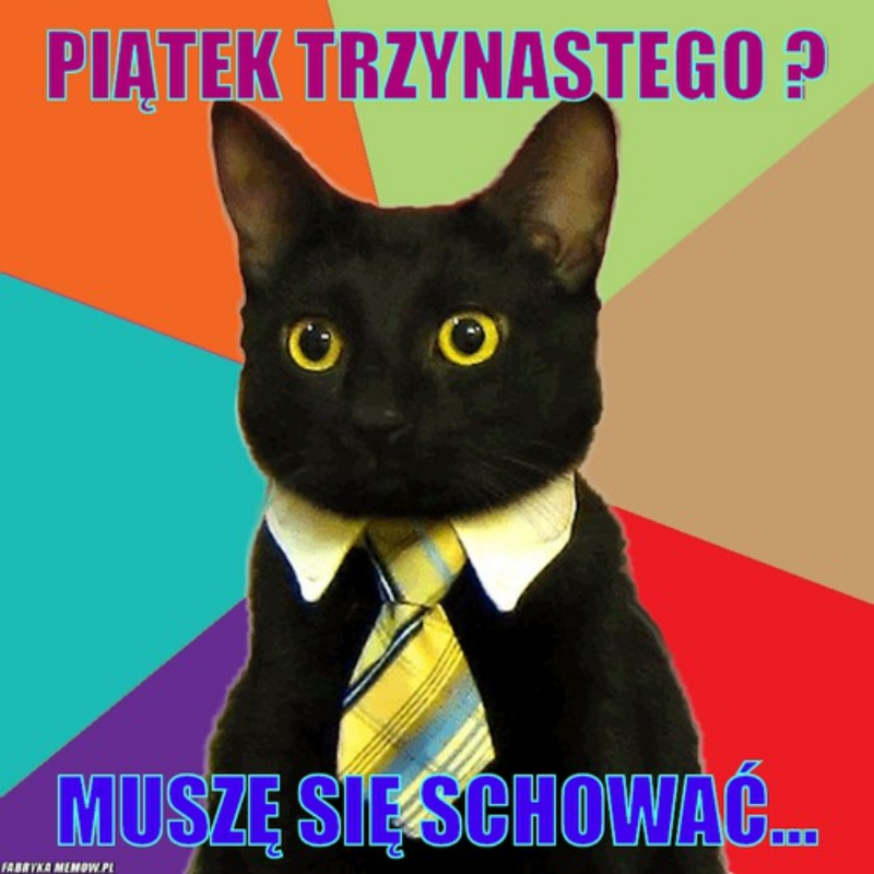 Piątek trzynastego. Internauci tworzą memy 