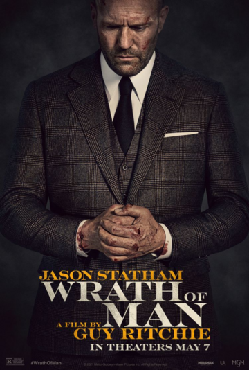 Plakat do&nbsp;filmu &bdquo;Wrath of&nbsp;Man&rdquo;