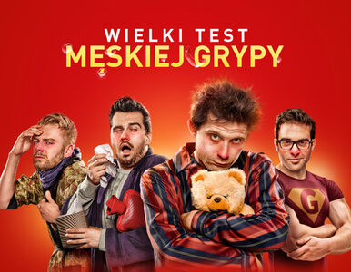 Miniatura: Jak oni chorują? Wypełnij Wielki Test...