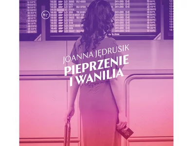 Miniatura: Pieprzenie i wanilia