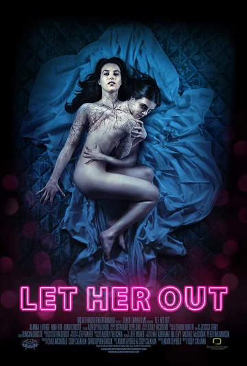 Let Her Out (2016) Let Her Out (2016)