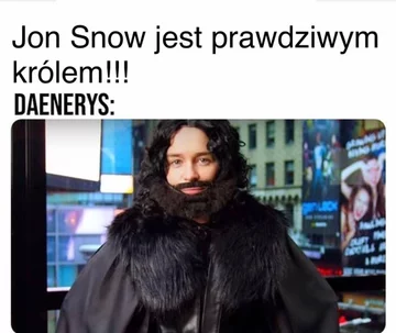 Mem komentujący przemianę Daenerys Targaryen w „Grze o tron” 