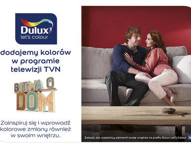 Miniatura: Dulux dodaje kolorów w programie Bitwa o dom