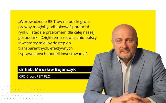 Dr hab. Mirosław Bojańczyk, CFO CrowdREIT PLC