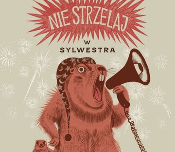 Nie strzelaj w&nbsp;Sylwestra