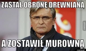 Adam Nawałka odchodzi z reprezentacji Polski - mem 