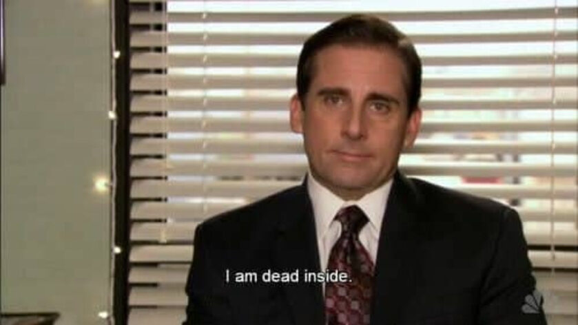 I am dead inside michael scott - mmodiki