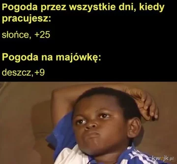 Mem nawiązujący do majówki 