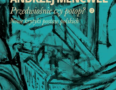 Miniatura: Przedwiośnie czy potop? Nowe krytyki...