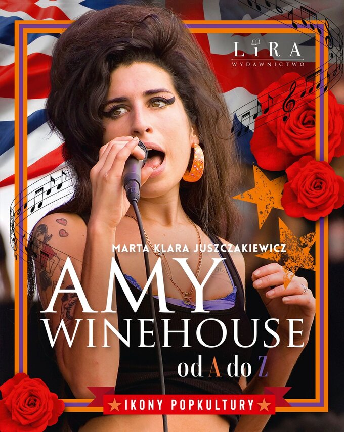 „Amy Winehouse od A do Z”  Marta Klara Juszczakiewicz