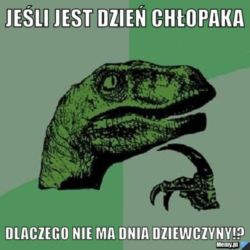 Mem z okazji Dnia Chłopaka 