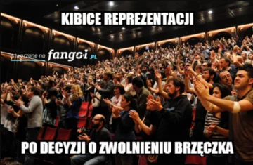 Mem po zwolnieniu Jerzego Brzęczka 