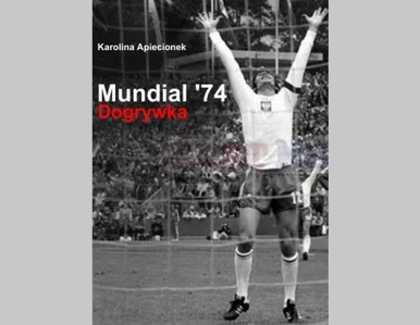Miniatura: Mundial '74. Dogrywka. Nieznane fakty i...
