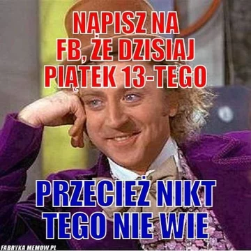 Memy z okazji piątku 13-stego 