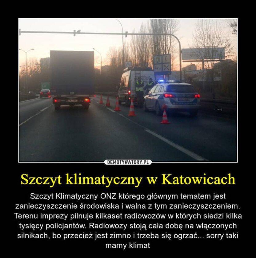 Mem zainspirowany szczytem klimatycznym COP 24 w Katowicach 