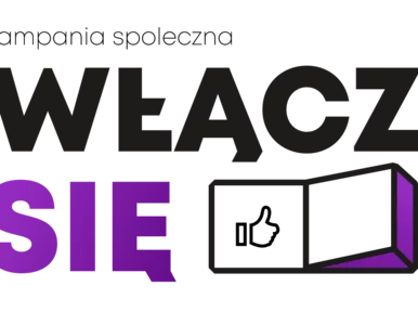 Miniatura: Podsumowanie kampanii „Włącz się”
