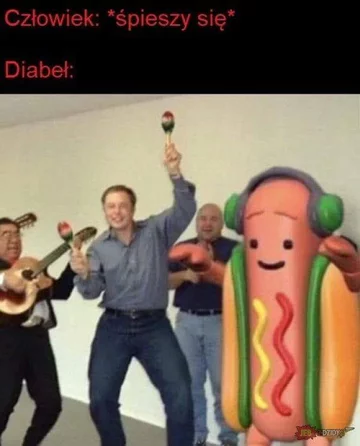 Gdy się człowiek spieszy, to się diabeł cieszy 