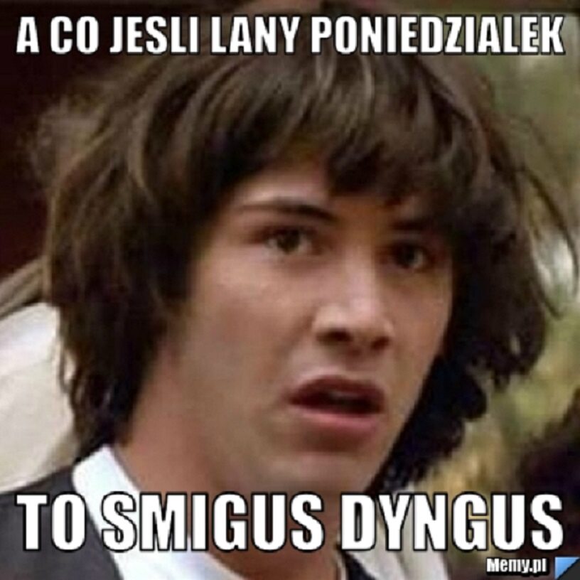 Memy na Lany Poniedziałek 