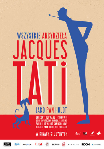 Wszystkie arcydzieła. Jacquesa Tati jako Pan Hulot -&nbsp;plakat