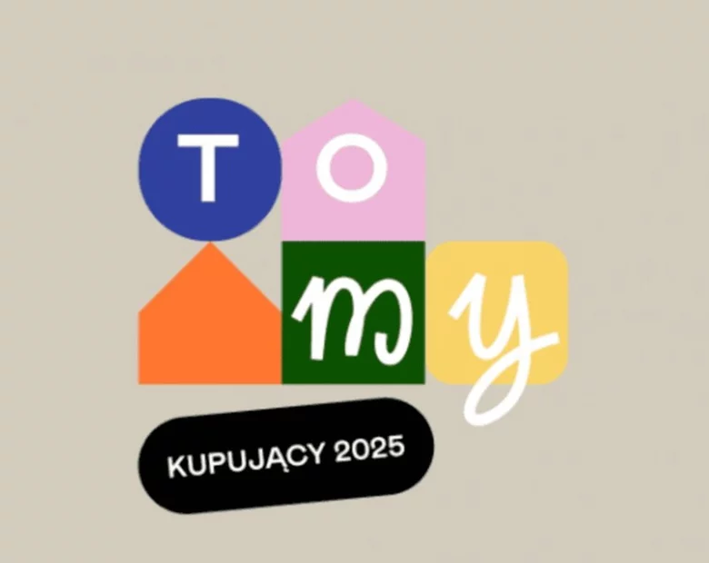 Miniatura: To my. Kupujący 2025 –  kto planuje kupić...