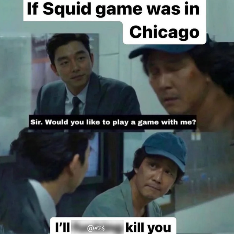 Gdyby miejscem akcji Squjid Game było Chicago 
