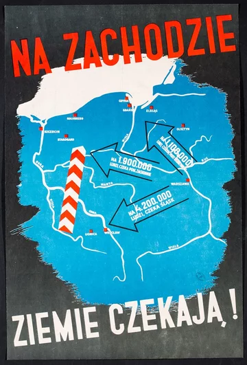 Na zachodzie ziemie czekają! Słup graniczny w kolorach bieli i czerwieni nie pozostawia wątpliwości, czyje mają być ziemie zachodnie.