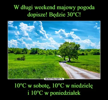 Mem związany z majówką 