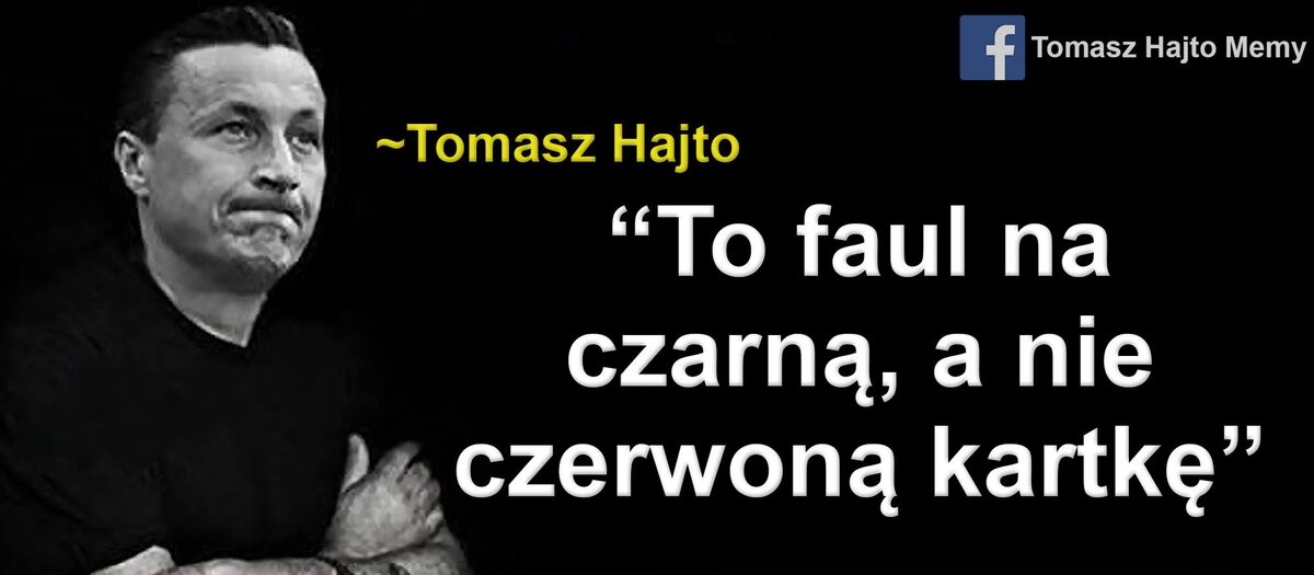 Tomasz Hajto kończy 45 lat - memy 