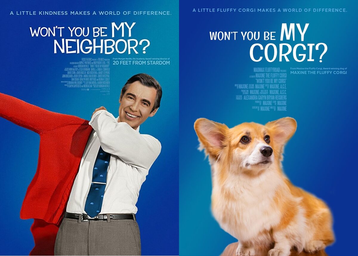 Plakat "Won't you be neighbor?" i plakat "Won't you be my corgi?" 