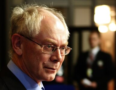 Miniatura: Van Rompuy: Będę przewodniczącym...