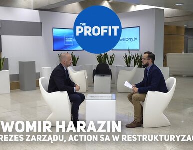 Miniatura: THE PROFIT #54: Sławomir Harazin, ACTION...