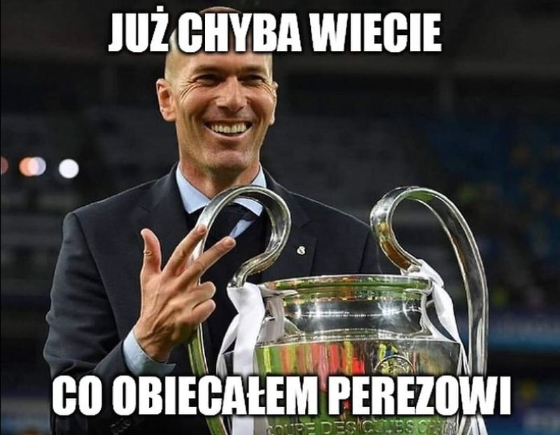 Mem zainspirowany powrotem Zidane'a do Realu 