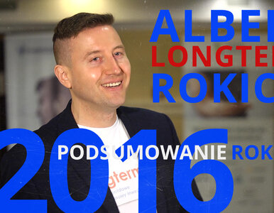 Miniatura: PODSUMOWANIE ROKU 2016: Albert Rokicki,...