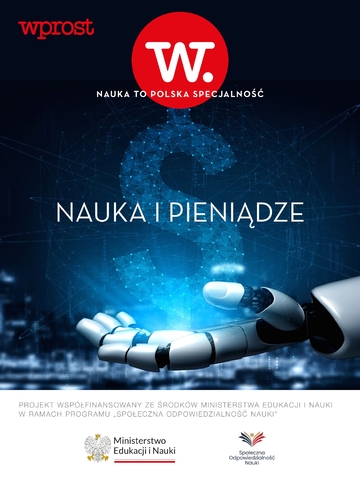 Nauka to Polska Specjalność – Nauka i Pieniądze