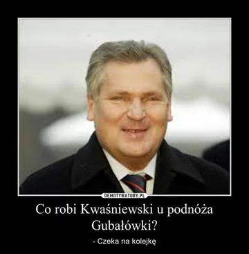 Mem z Aleksandrem Kwaśniewskim 