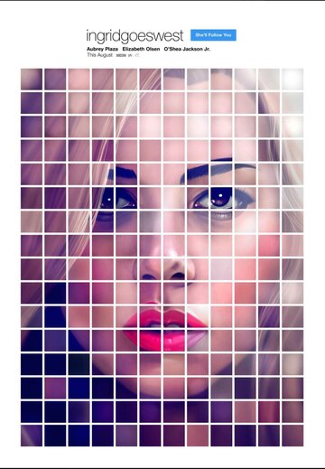 plakat filmu "Ingrid goes West" (2017)