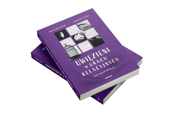 &bdquo;Uwięzieni w&nbsp;grach relacyjnych&rdquo; Agnieszka Kozak i&nbsp;Zbigniew Rećko