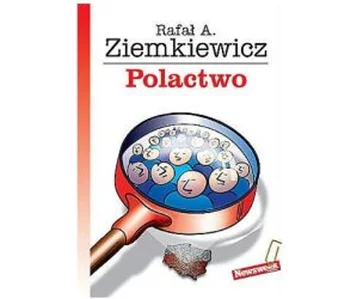 \"Polactwo\" R. Ziemkiewicza