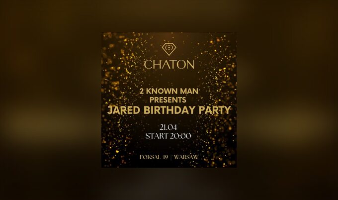 Impreza CHATON – Jared Bday Party
