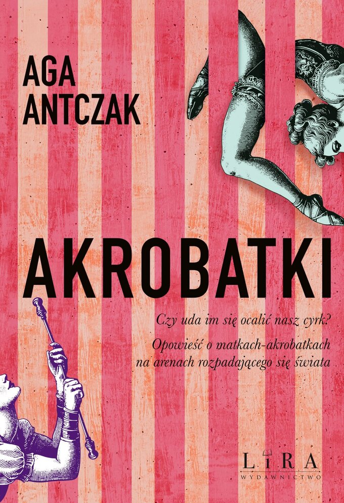 „Akrobatki” Aga Antczak