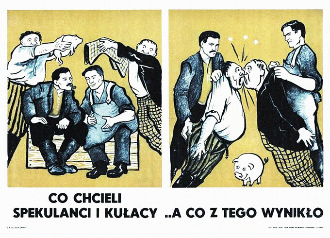 Plakat socrealistyczny "Spekulanci i kułacy," koniec lat 40-tych. XX w.