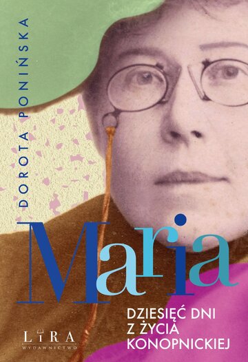&bdquo;Maria&rdquo; Dorota Ponińska