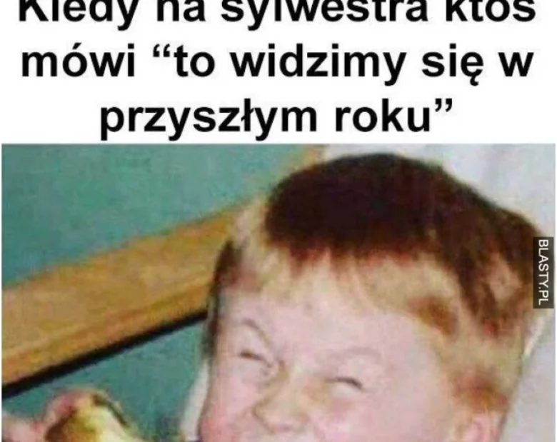 Miniatura: MEMY z okazji Sylwestra. Obejrzyj je przed...