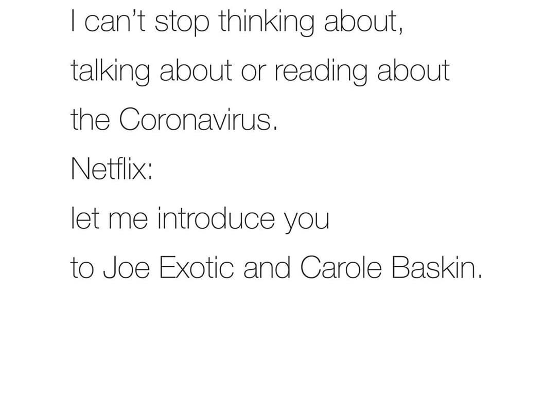 „Nie mogę przestać myśleć, rozmawiać i czytać o koronawirusie”/Netflix: Pozwól, że przedstawię ci Joe Exotica i Carole Baskin 