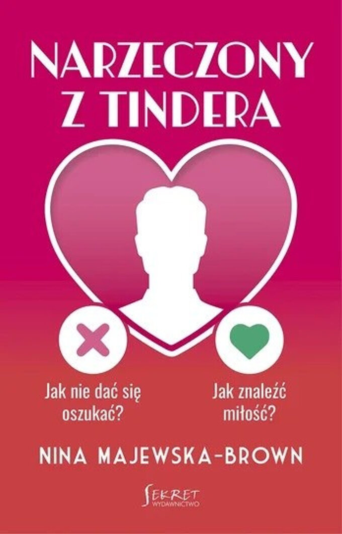 Okładka książki &bdquo;Narzeczony z&nbsp;Tindera&rdquo;
