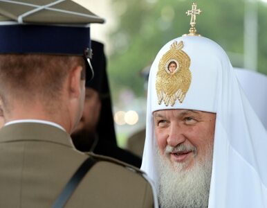 Miniatura: Patriarcha Cyryl przyspieszył program...